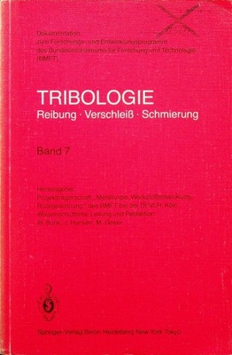 Tribologie Reibung verschleiss schmierung Band 7