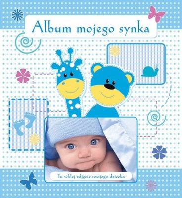 OUTLET - Album mojego synka Monika Matusiak