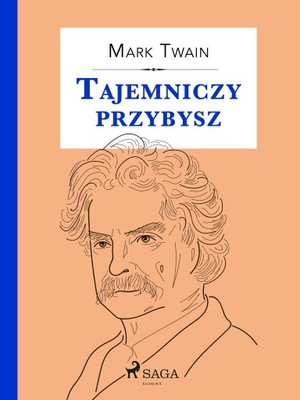 Tajemniczy przybysz - e-book