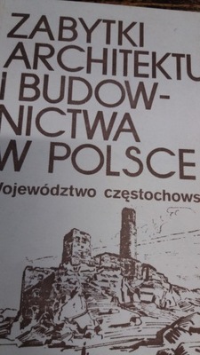 ZABYTKI ARCHITEKTURY I BUDOWNICTWA W POLSCE