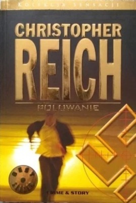 Christopher Reich - Polowanie Nowa