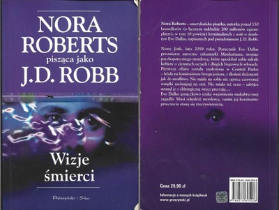 WIZJE ŚMIERCI Nora Roberts J.D. Robb