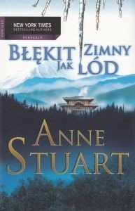 BŁĘKIT ZIMNY JAK LÓD Anne Stuart