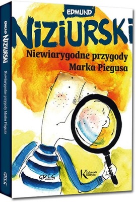 NIEWIARYGODNE PRZYGODY MARKA PIEGUSA NIZIURSKI