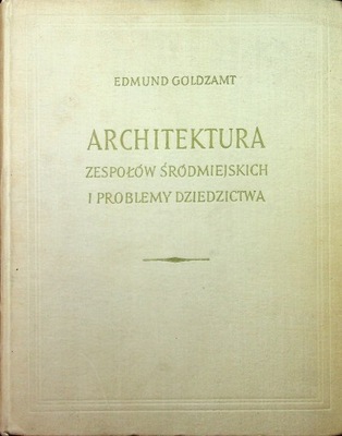 Architektura zespołów Śródmiejskich i