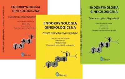 ENDOKRYNOLOGIA GINEKOLOGICZNA tom 1-3 kpl.