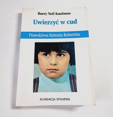 Barry Kaufman - Uwierzyć w cud