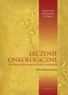 Leczenie onkologiczne w Tradycyjnej Lin Hongsheng