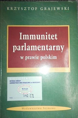 Immunitet parlamentarny w - Grajewski