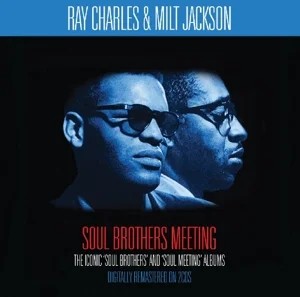 Milt Jackson Ray Charles Soul Brothers Meeting CD