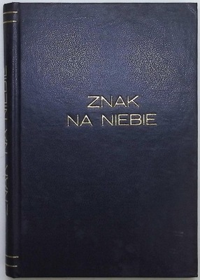 Znak na niebie (1946 r.) - Ks. Kazimierz Wilczyński