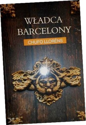 Władca Barcelony - Llorens Chufo