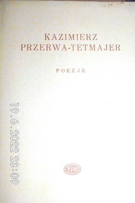 Poezje - Kazimierz Przerwa Tetmajer