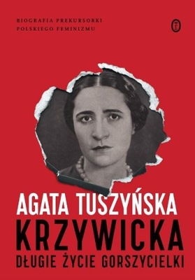 Agata Tuszyńska - Krzywicka