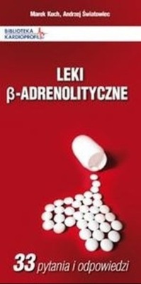 Leki b adrenolityczne
