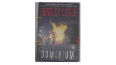 Dominium - Bentley Little