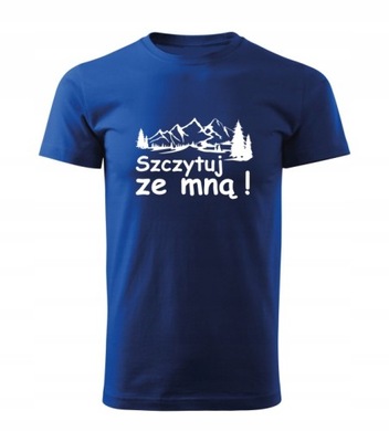 Koszulka T-shirt SZCZYTUJ ZE MNĄ Góry Tatry