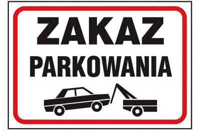 Znak Zakaz Parkowania PCV 25x35cm - Odporny i Czytelny