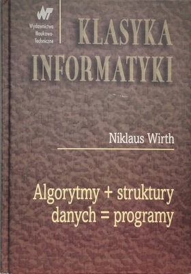 Algorytmy + struktury danych = programy