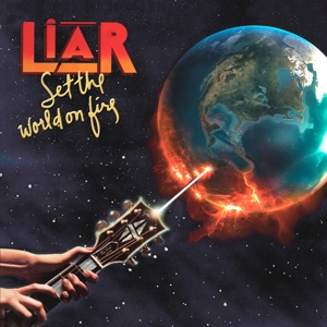 CD Liar Set the World On Fire