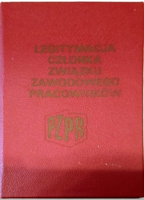 Legitymacja Członka Związku Zawodowego PZPR