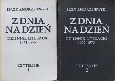 Jerzy Andrzejewski - Z dnia na dzień tomy 1-2