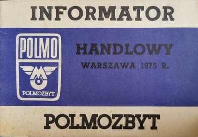 Informator handlowy POLMOZBYT Warszawa 1975