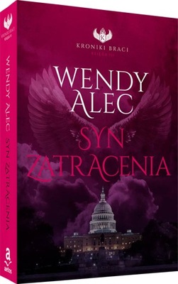 SYN ZATRACENIA - Wendy Alec - NOWOŚĆ!