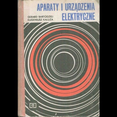 Aparaty i urządzenia elektryczne Bartodziej