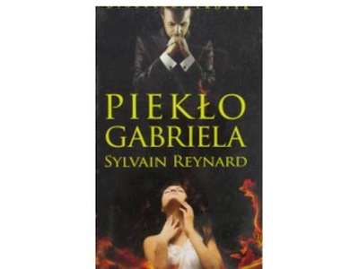 Piekło Gabriela - Sylvain Reynard