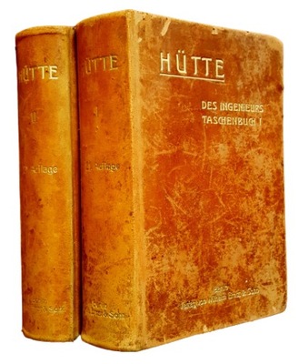 Hutte INGENIEURS TASCHENBUCH I-II 1911