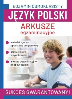 EGZAMIN ÓSMOKLASISTY JĘZYK POLSKI ARKUSZE SBM