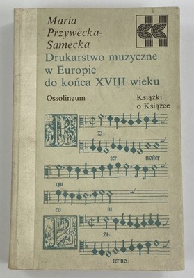 Dzieje drukarstwa muzycznego w Polsce