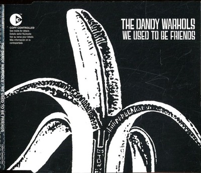 The Dandy Warhols / We used to be friends CD
