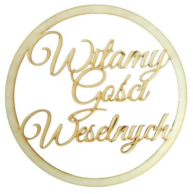 Witamy Gości Weselnych napis dekoracja ślub wesele