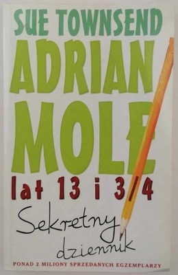 Adrian Mole lat 13 i 3/4 - Sue Townsend