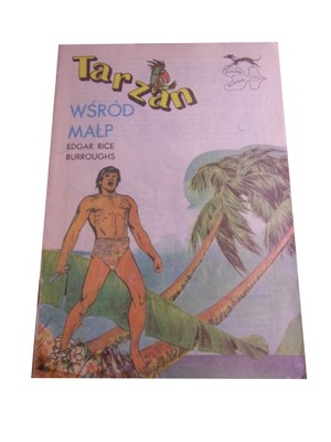 TARZAN WŚRÓD MAŁP wyd. I 1987 r.