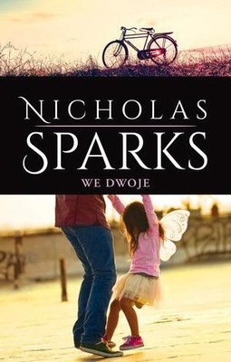 WE DWOJE TW, NICHOLAS SPARKS