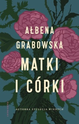 MATKI I CÓRKI Grabowska Ałbena