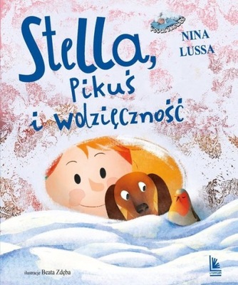 Stella, Pikuś i wdzięczność Nina Lussa