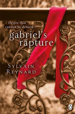 Gabriel's Rapture - Sylvain Reynard