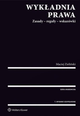 Maciej Zieliński - Wykładnia prawa