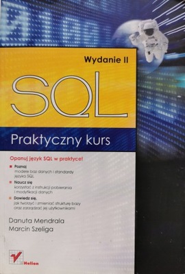 Praktyczny kurs SQL Wydanie II
