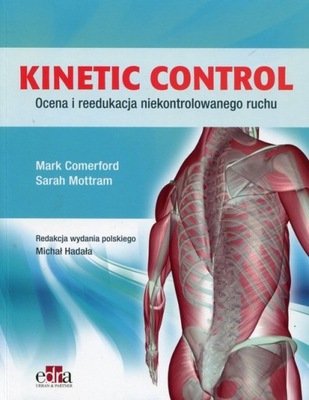 KINETIC CONTROL OCENA I REEDUKACJA NIEKONTROLOWANEGO RUCHU