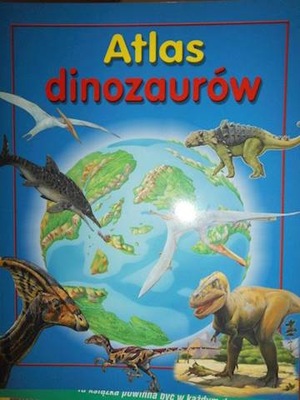 Atlas dinozaurów. - Steve Parker