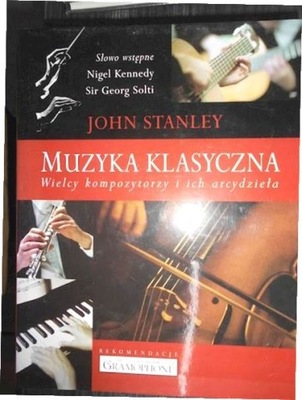 Muzyka klasyczna. Wielcy kompozytorzy - Stanley