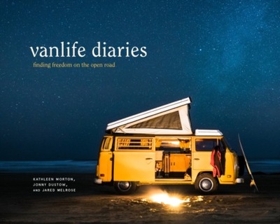 Vanlife Diaries - Morton, Kathleen EBOOK