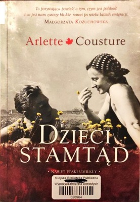 Dzieci stamtąd Arlette Cousture