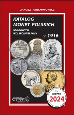 Katalog Monet Polskich - Parchimowicz 2024