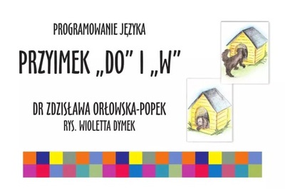 Programowanie języka. Przyimek "do" i "w"